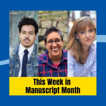 Manuscript Month Week 2