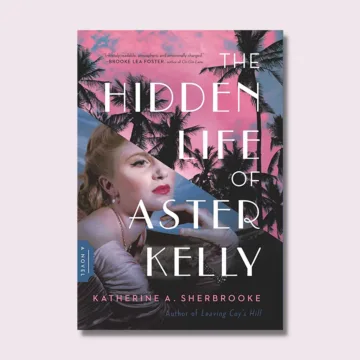The hidden life of aster kelly blog thumbnail