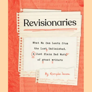 Dead Darlings Revisionaries