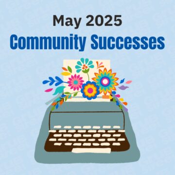 May 2025 Community Successes Blog Image